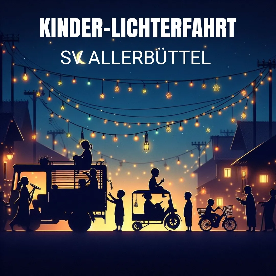 Plakat Kinder-Lichterfahrt SV Allerbüttel: Kinder mit Fahrzeugen unter Lichterketten