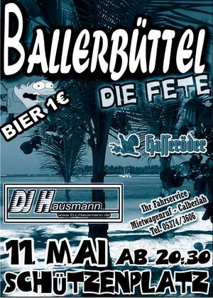 Plakat: „Ballerbüttel – die Fete“
